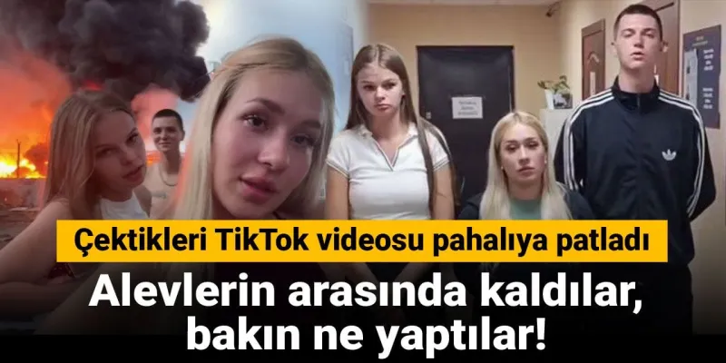 TikTok Çılgınlığı! Alevler İçinde Dans Eden Gençlere Ne Oldu?