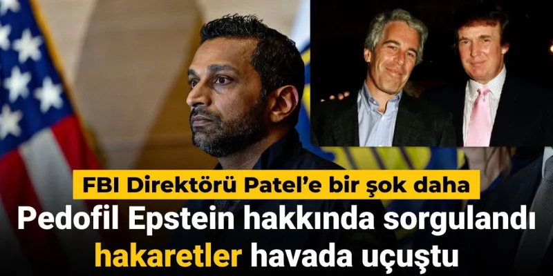 FBI Direktörü Şokta! Epstein Davası ve Hakaretler Gündemde