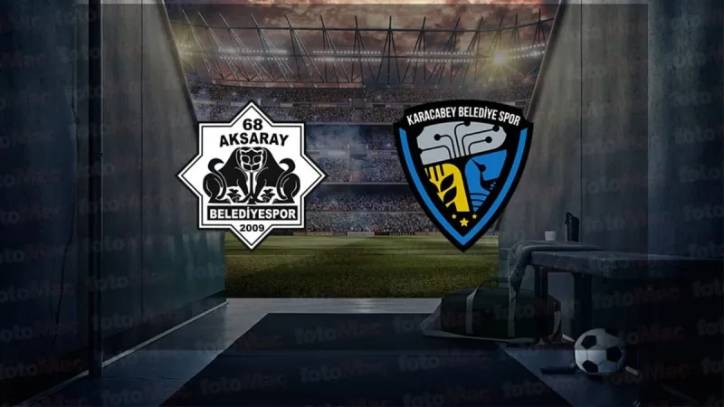 Aksaray - Karacabey Play Off Maçı: Saat Kaçta? Hangi Kanalda?