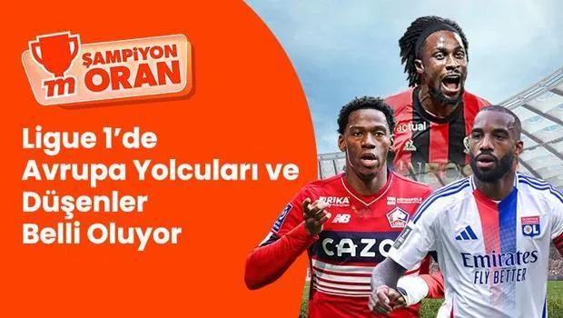 Ligue 1'de Şampiyonluk Coşkusu! Avrupa Bileti Alanlar Belli Oluyor Mu?
