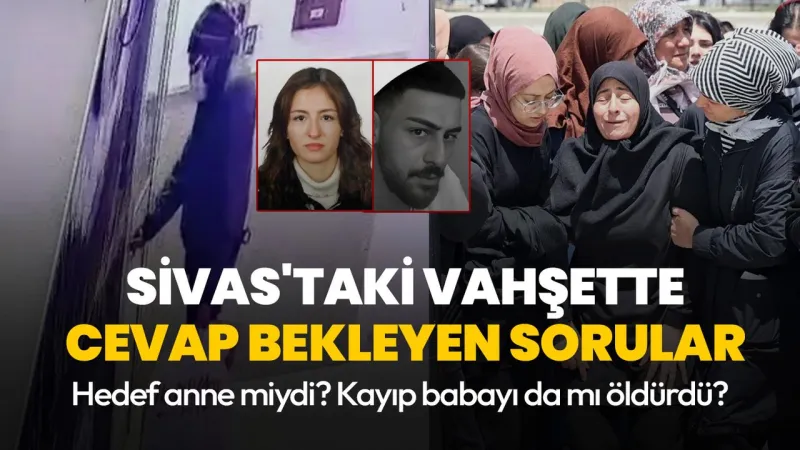 Sivas'ta Kan Donduran Cinayet! Hedef Anne miydi? Şok İddia!