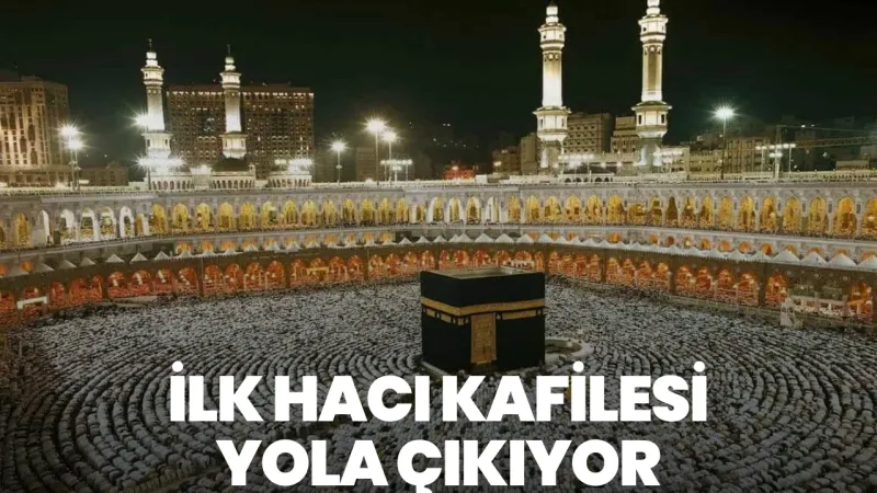 Hacılar Ne Zaman Yola Çıkıyor? İşte Hac Tarihleri ve Detaylar!