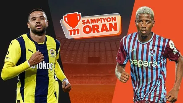 Fenerbahçe Trabzonspor Maçı: Şampiyonluk Oranları Misli'de!