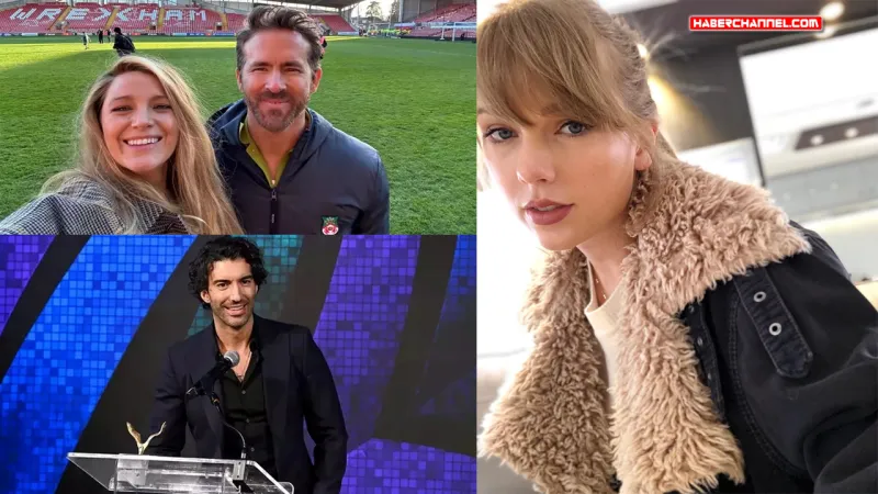 Taylor Swift Davalık Oldu! Blake Lively ve Justin Baldoni Kavgası Büyüyor