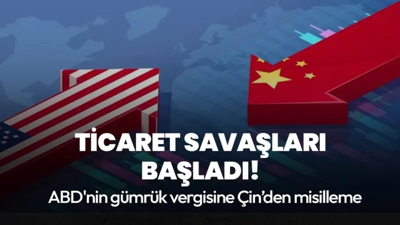 Ticaret Savaşları Alevlendi! Çin'den ABD'ye Misilleme!