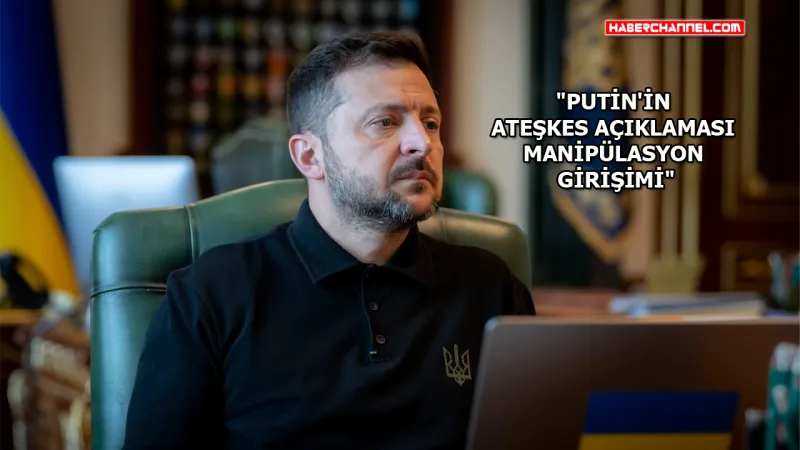 Zelenskiy'den Putin'e Ateşkes Tuzağı İddiası! Ne Gizliyor?