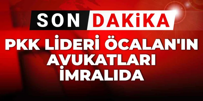 Öcalan'a Ziyaret! İmralı'da Neler Oluyor? Son Dakika Gelişmesi