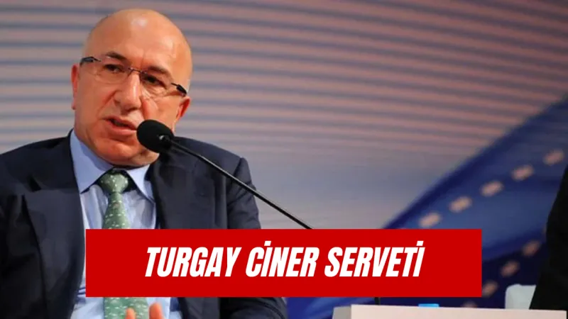 Turgay Ciner Serveti: Ciner Yayın Holding Sahibi Kim?